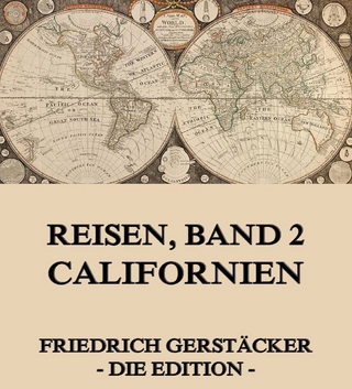 Reisen, Band 2 - Californien