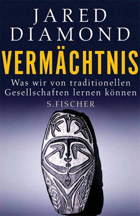 Verm&auml;chtnis - Jared Diamond