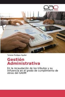 Gesti&oacute;n Administrativa - Tatiana Posligua Aguilar