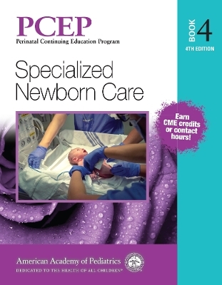 PCEP Book Volume 4: Specialized Newborn Care - 