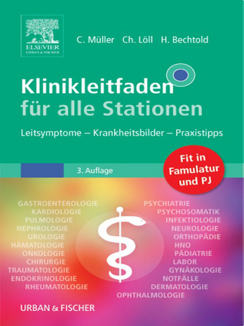 Klinikleitfaden f&uuml;r alle Stationen - 