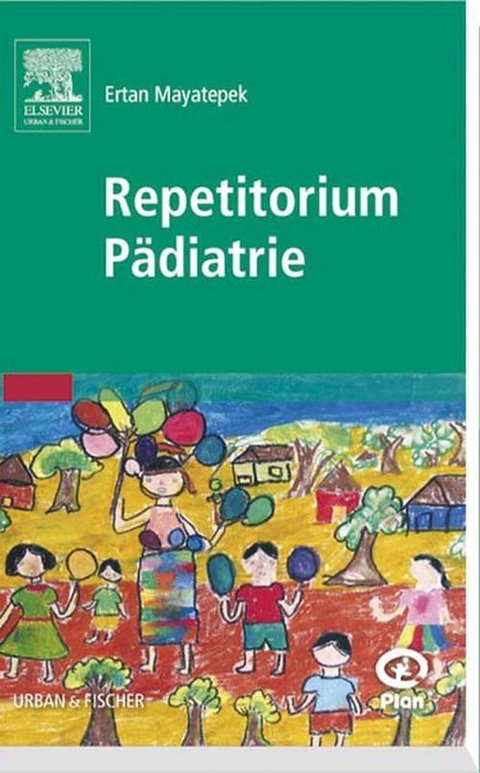 Repetitorium P&auml;diatrie -  Ertan Mayatepek