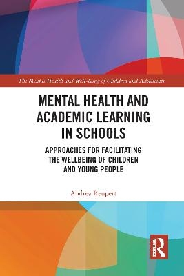 Mental Health and Academic Learning in Schools