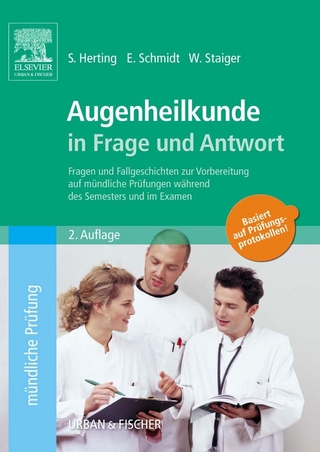 Augenheilkunde in Frage und Antwort