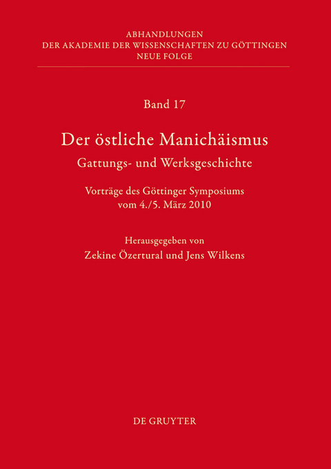 Der &ouml;stliche Manich&auml;ismus &ndash; Gattungs- und Werksgeschichte - 