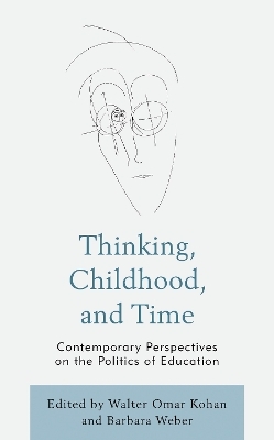 Thinking, Childhood, and Time - 