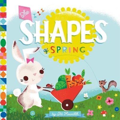 The Shapes of Spring - Jill Howarth