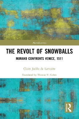 The Revolt of Snowballs - Claire Judde de Larivi&egrave;re