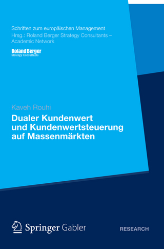 Dualer Kundenwert und Kundenwertsteuerung auf Massenmärkten