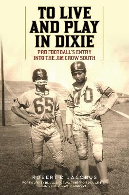 To Live and Play in Dixie