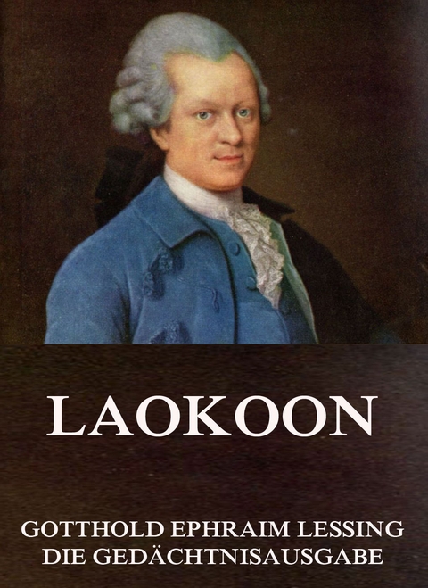 Laokoon - Gotthold Ephraim Lessing