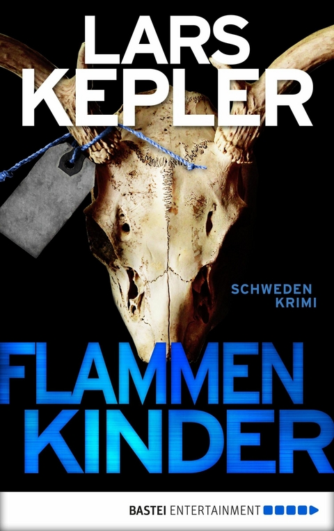 Flammenkinder - Lars Kepler