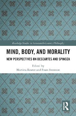 Mind, Body, and Morality