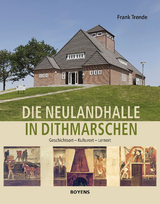 Die Neulandhalle in Dithmarschen - Frank Trende