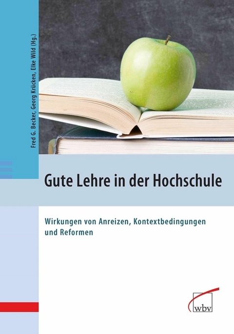 Gute Lehre in der Hochschule - 