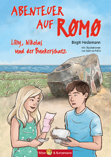 Abenteuer auf R&ouml;m&ouml; - Lilly und Nikolas und der Bunkerschatz - Birgit Hedemann