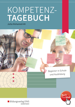 Kompetenz-Tagebuch - Begleiter in Schule und Beruf