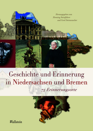 Geschichte und Erinnerung in Niedersachsen und Bremen