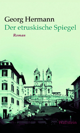 Der etruskische Spiegel - Georg Hermann