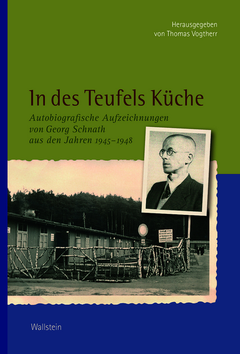 In des Teufels K&uuml;che - Georg Schnath