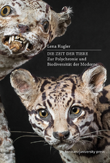 Die Zeit der Tiere - Lena Kugler