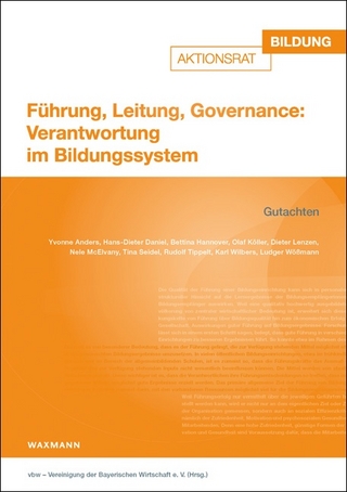 Führung, Leitung, Governance: Verantwortung im Bildungssystem