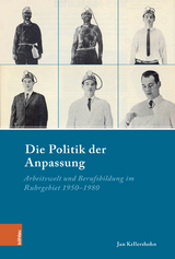 Die Politik der Anpassung - Jan Kellershohn