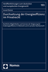 Durchsetzung der Energieeffizienz im Privatrecht - İsmail &Ouml;zt&uuml;rk