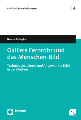 Galileis Fernrohr und das Menschen-Bild - Denise Battaglia