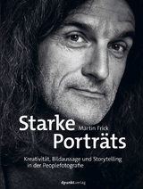 Starke Portr&auml;ts - Martin Frick