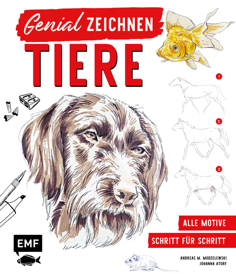 Genial zeichnen &ndash; Tiere - Andreas M. Modzelewski, Johanna Atorf