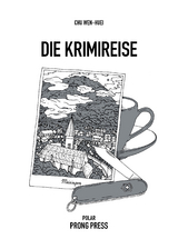 Die Krimireise - Wen-huei Chu