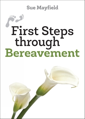 First Steps through Bereavement