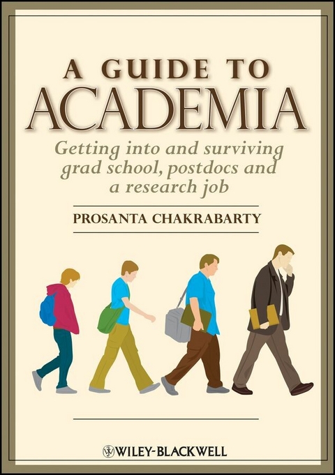 A Guide to Academia - Prosanta Chakrabarty