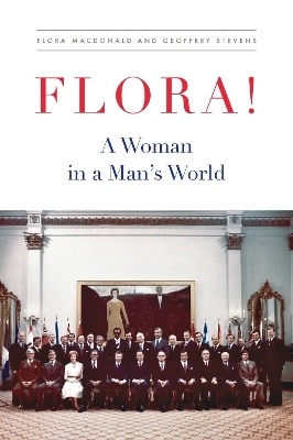 Flora! - Flora MacDonald, Geoffrey Stevens