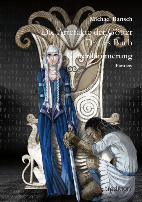 Die Artefakte der G&ouml;tter - Michael Bartsch