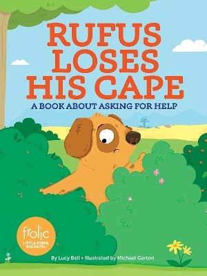 Rufus Loses His Cape - Lucy Bell