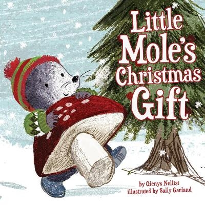 Little Mole's Little Gift - Glenys Nellist