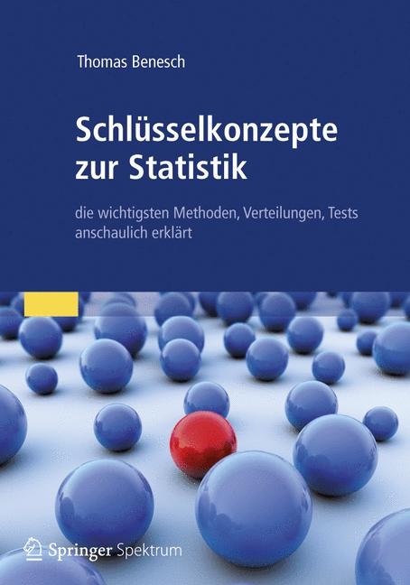 Schlüsselkonzepte zur Statistik - Thomas Benesch
