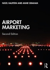 Airport Marketing - Halpern, Nigel; Graham, Anne