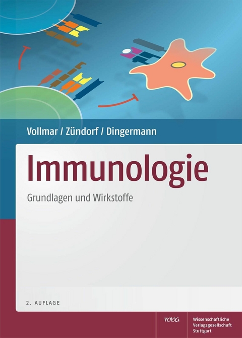 Immunologie - Angelika Vollmar, Ilse Z&uuml;ndorf, Theodor Dingermann