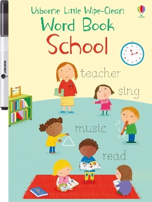 Little Wipe-Clean Word Book School - Felicity Brooks