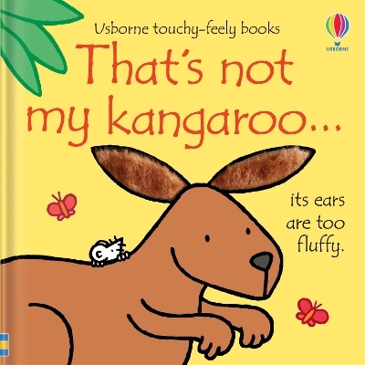 That's not my kangaroo. - Fiona Watt