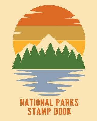 National Parks Stamp Book