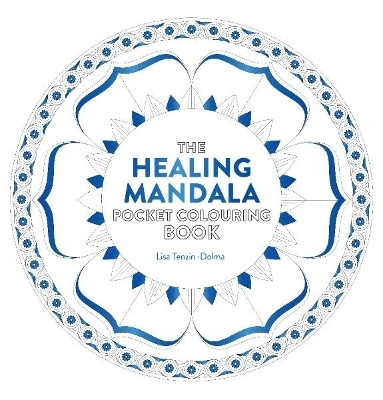 Healing Mandala Pocket Colouring Book - Lisa Tenzin-Dolma