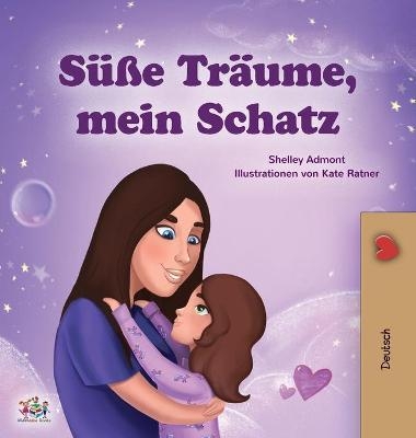 Sweet Dreams, My Love (German Children's Book) - Shelley Admont, KidKiddos Books