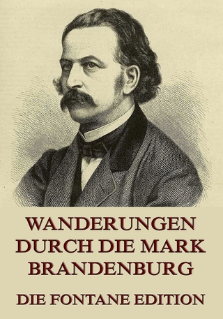 Wanderungen durch die Mark Brandenburg