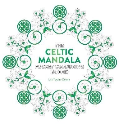 The Celtic Mandala Pocket Colouring Book - Lisa Tenzin-Dolma