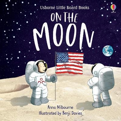 On the Moon - Anna Milbourne