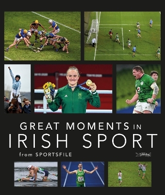 Great Moments in Irish Sport -  Sportsfile